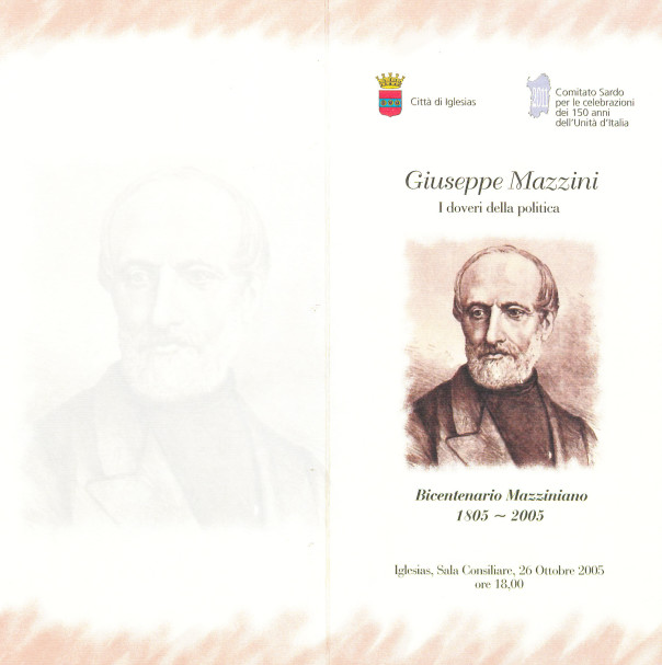 Giuseppe Mazzini: I doveri della politica - Bicentenario mazziniano 1805 - 2005