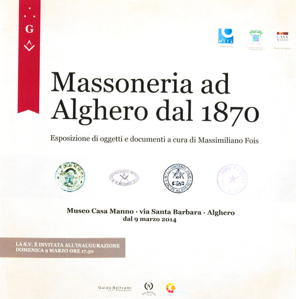 Massoneria ad Alghero da 1870 - Esposizione di oggetti e documenti a cura di Massimiliano Fois