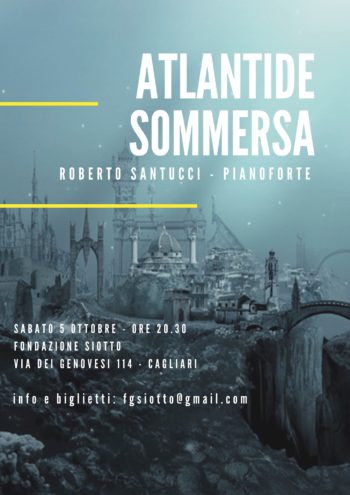 Scopri di più sull'articolo Atlantide Sommersa, concerto di Roberto Santucci