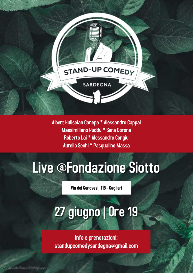 Al momento stai visualizzando Stand up Comedy Sardegna @Fondazione Siotto #2