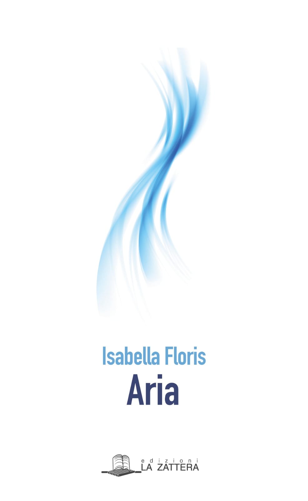 Al momento stai visualizzando Presentazione di Aria – Isabella Floris