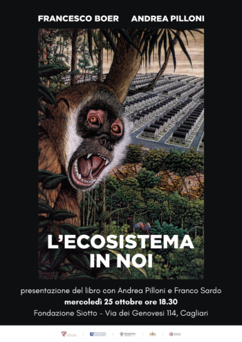 Scopri di più sull'articolo L’ecosistema in noi – presentazione del libro con Andrea Pilloni